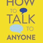 How to talk to Anyone