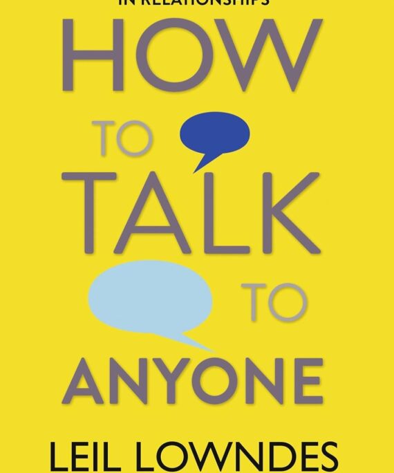 How to talk to Anyone