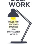 Deep Work