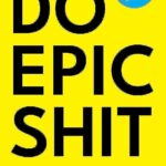 Do epic shit