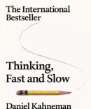 Thinking Fast And Slow