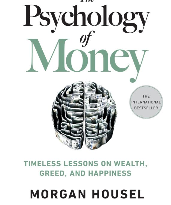 The Psychology Of Money