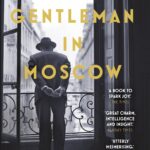 The Gentle Man In Moscow