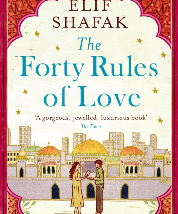 The Forty Rules Of Love