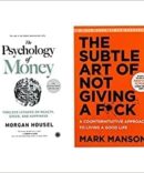 The Subtle Art Of Not Giving a F*ck & The Psychology Of Money