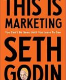 This is Marketing By Seth Godin