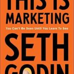 This is Marketing By Seth Godin
