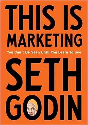 This is Marketing By Seth Godin