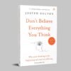 don't believe everything you think (english)