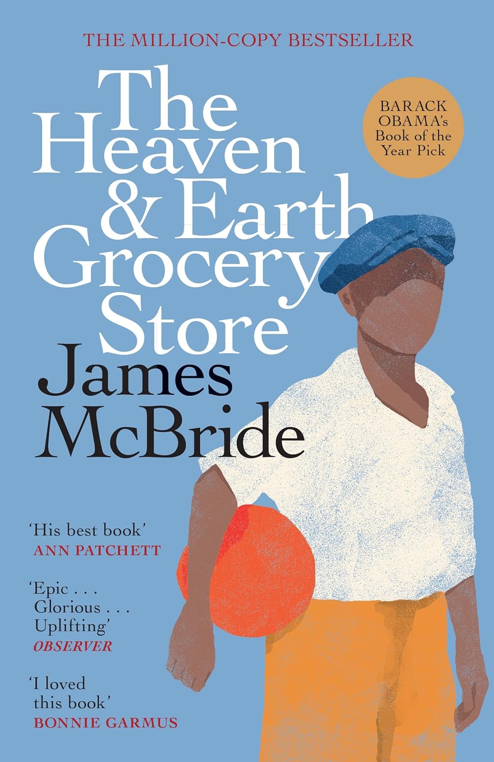 The Heaven & Earth Grocery Store (B PB): The Million-Copy Bestseller