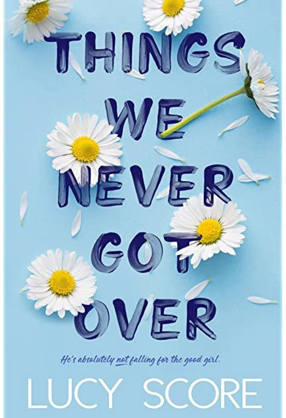 things we never got over english paperback score lucy original imagg7vajah9yeg7